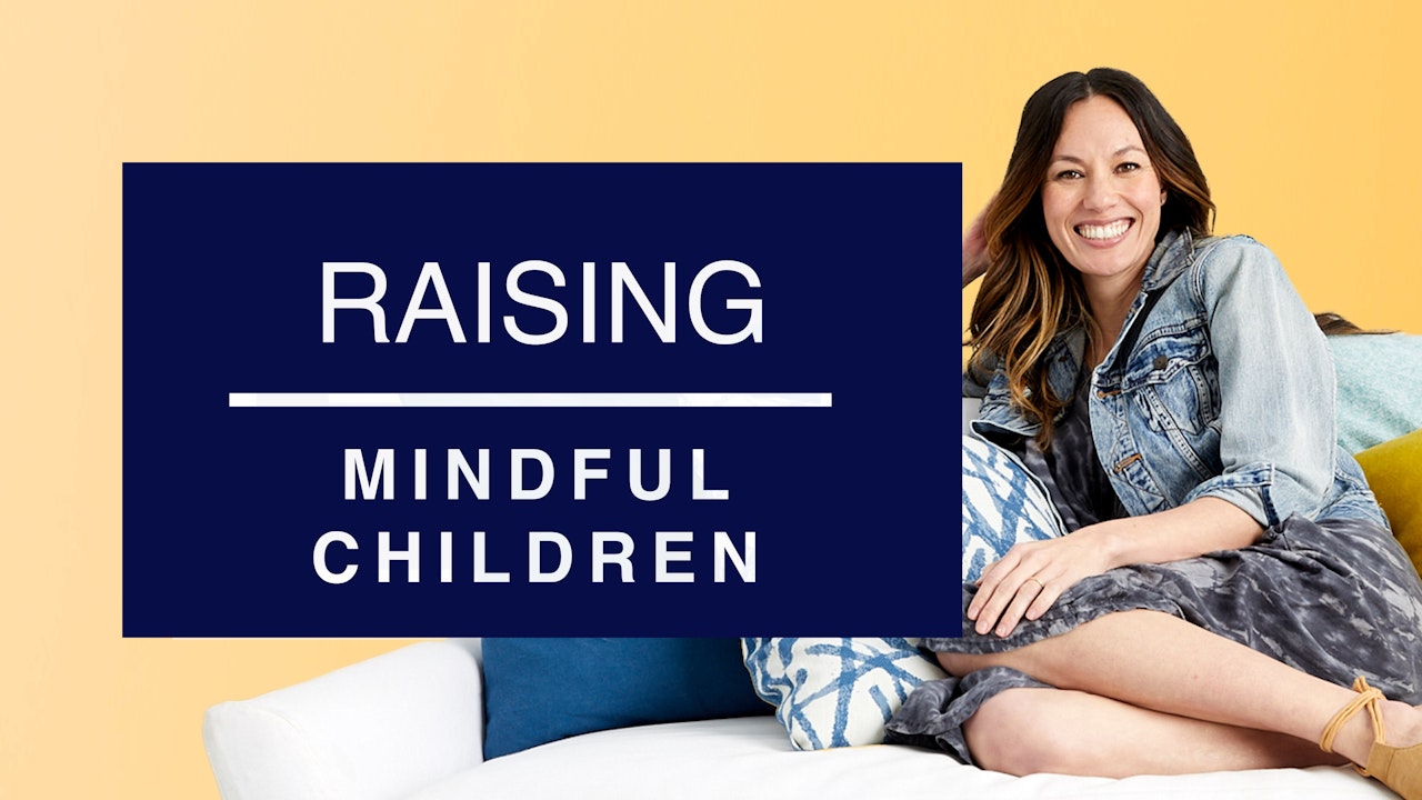 Raising Mindful Children