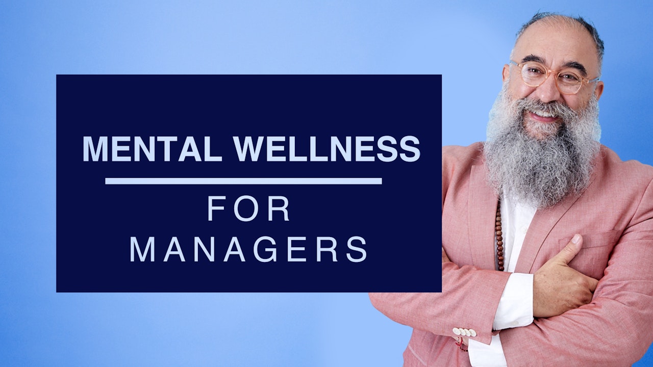 Mental Wellness for Managers