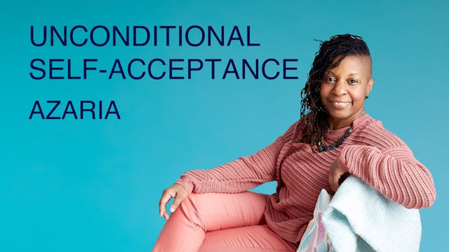 Unconditional Self-Acceptance