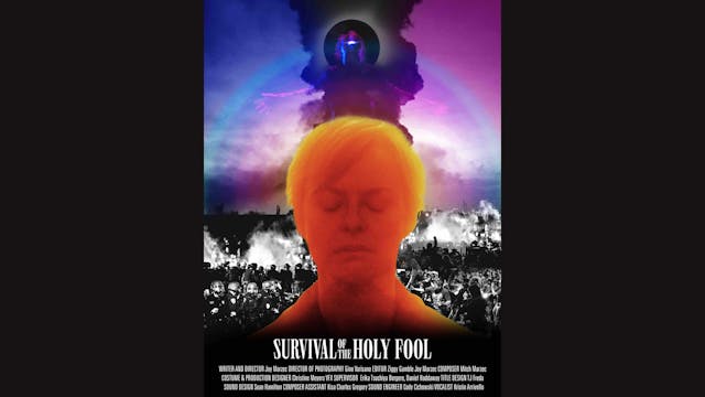 Survival of the Holy Fool