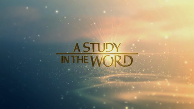 A Study In The Word - Sep. 7th, 2023