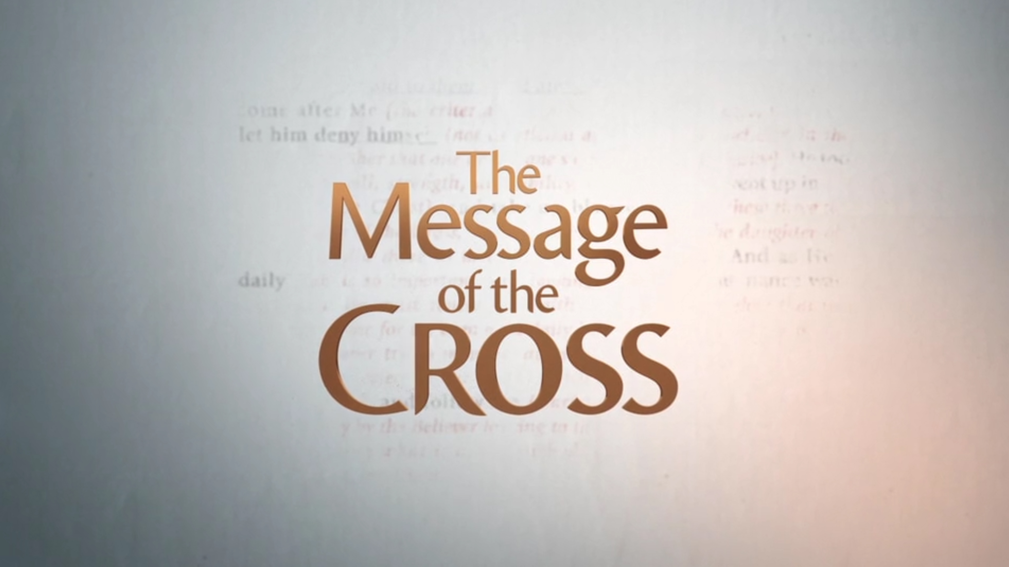 The Message Of The Cross - Apr. 11th, 2023