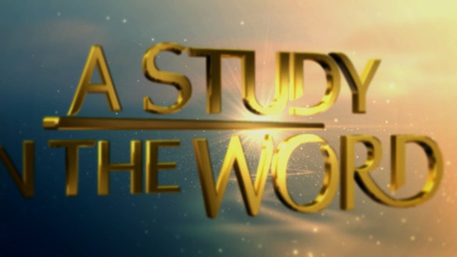 A Study In The Word - Sep. 24th, 2021