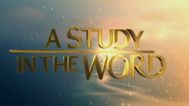 A Study In The Word - Jan. 4th, 2024