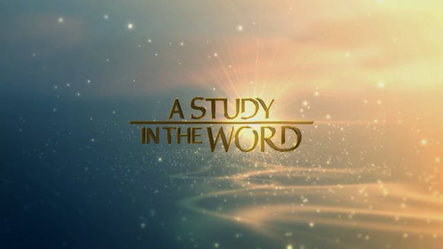 A Study In The word - July 25th, 2022
