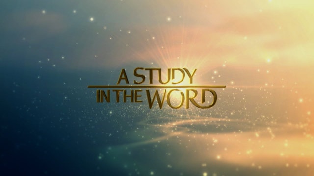 A Study In The Word - Oct. 27th, 2021
