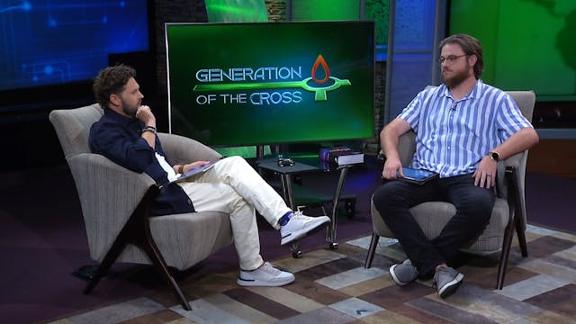 Generation Of The Cross - Aug. 19th, ...