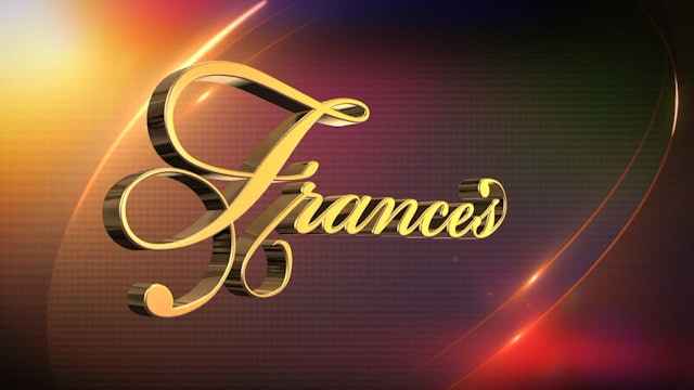 Frances & Friends - Apr. 9th, 2024