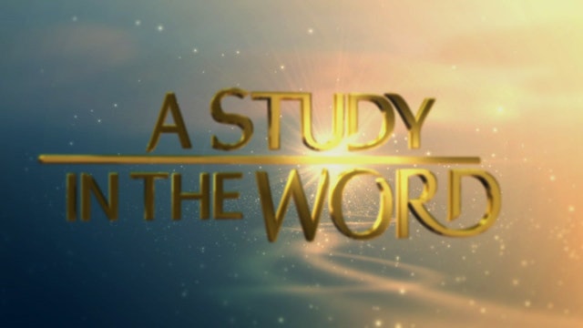 A Study In The Word - Mar. 13th, 2024