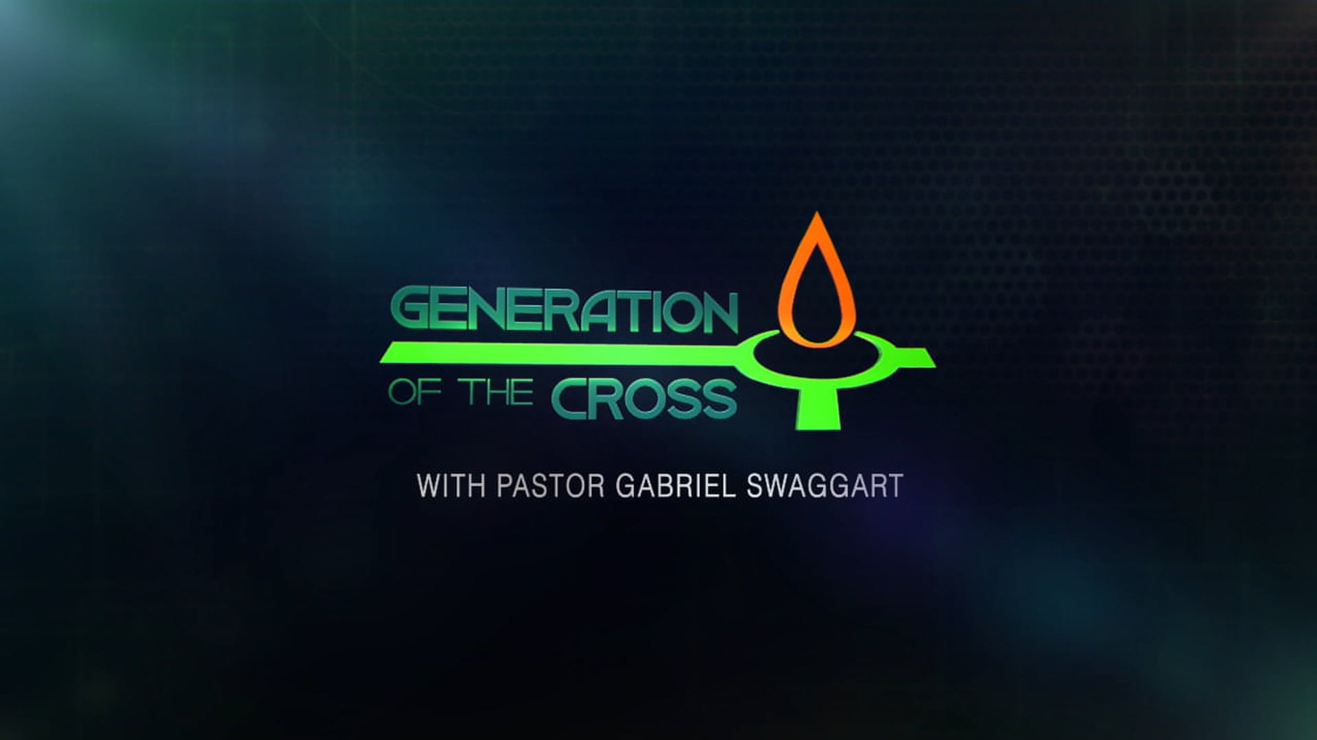Generation Of The Cross - July 19th,  2025