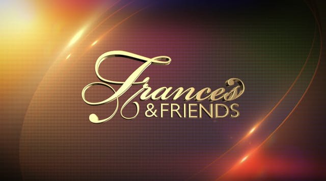 Frances and Friends - November  20th,...