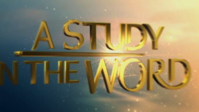 A Study In The Word - Apr. 3rd, 2023