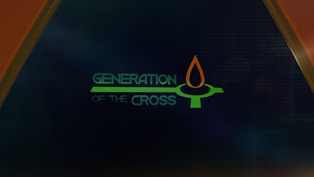 Generation Of The Cross - Mar. 2nd, 2024