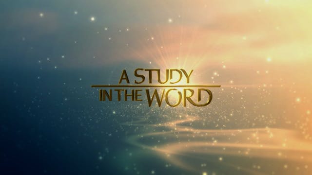 A Study In The Word - Oct. 21st, 2021