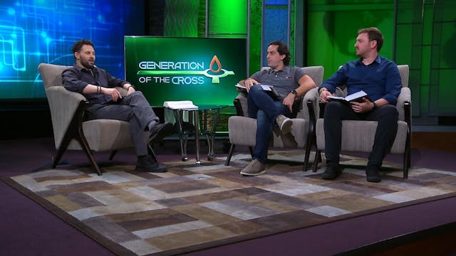 Generation Of The Cross - Oct. 10th, ...