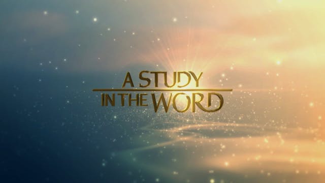 A Study In The Word - Mar. 20th, 2023