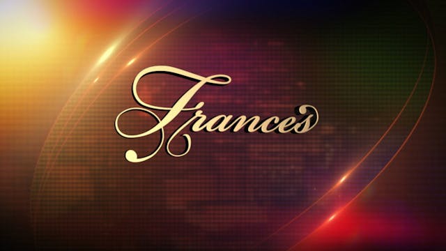 Frances & Friends - May 30, 2019