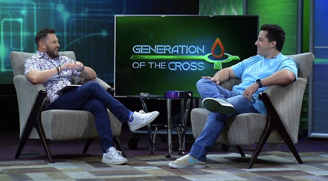 Generation of the Cross - July 27th, ...