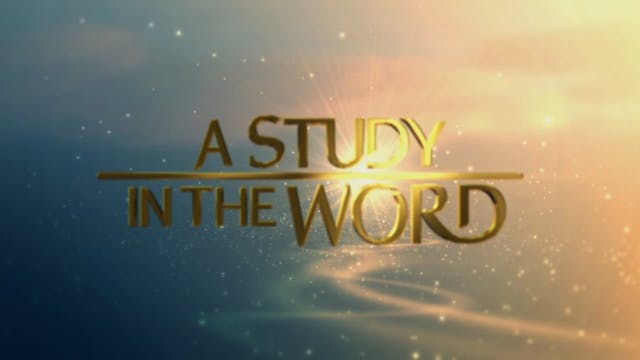 A Study In The Word - Nov. 8th, 2022