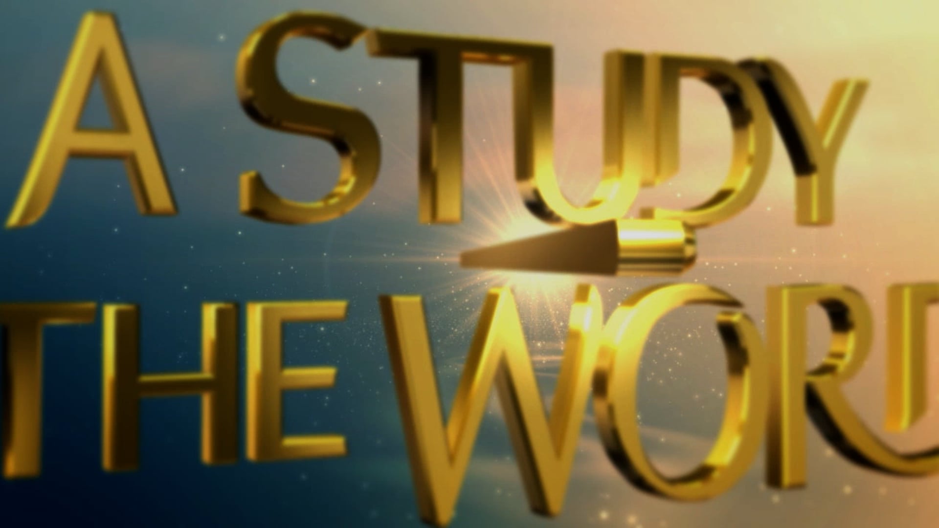 A Study In The Word - Aug. 30th, 2021