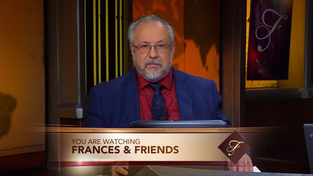 Frances & Friends - Nov 25th, 2020