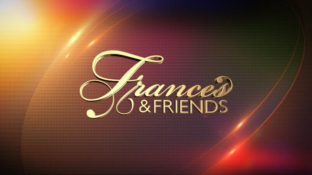 Frances and Friends - November  12th,...