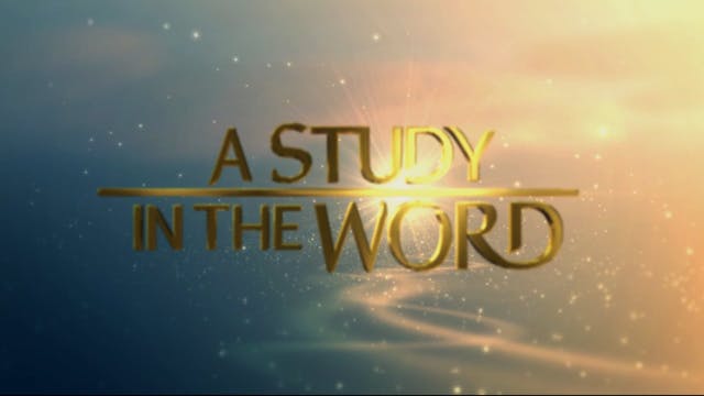 A Study In The Word - Jul. 26th, 2023