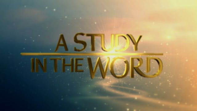 A Study In The Word - Oct. 29th, 2021