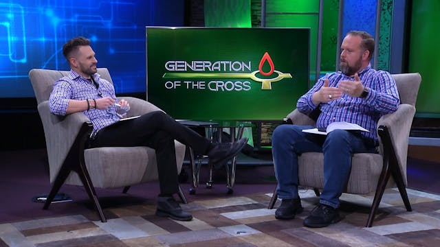 Generation Of The Cross - Jan. 21st, ...