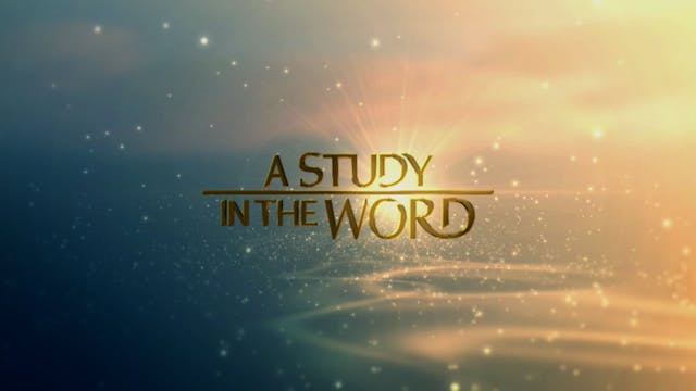 A Study In The Word - Sep. 15th, 2021