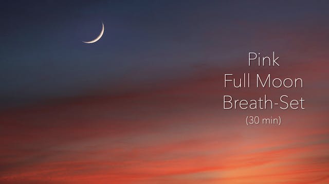 Full Moon Breath for Healing & Homeos...