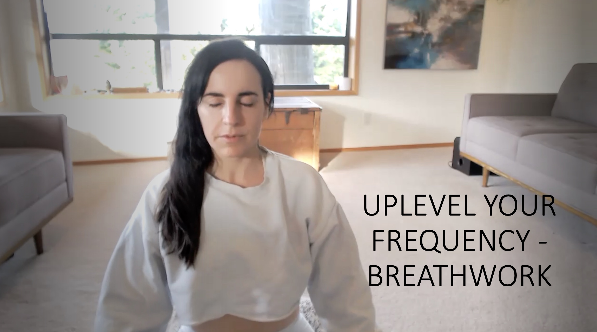 Up-Level Your Frequency (30 min breathwork)