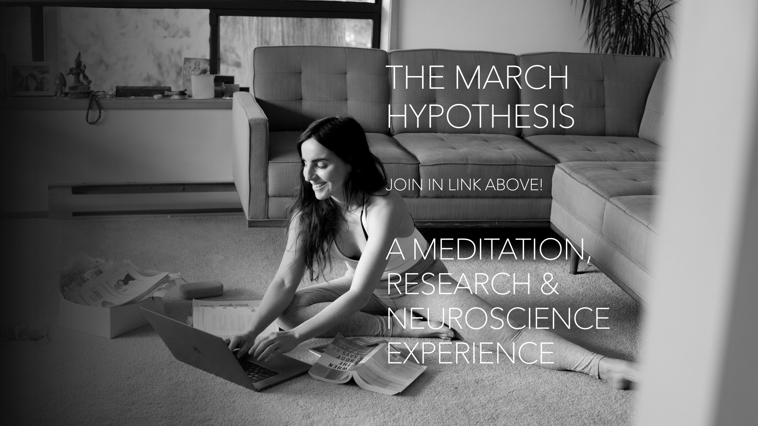 MARCH MEDITATION & NEUROSCIENCE SERIES $108 