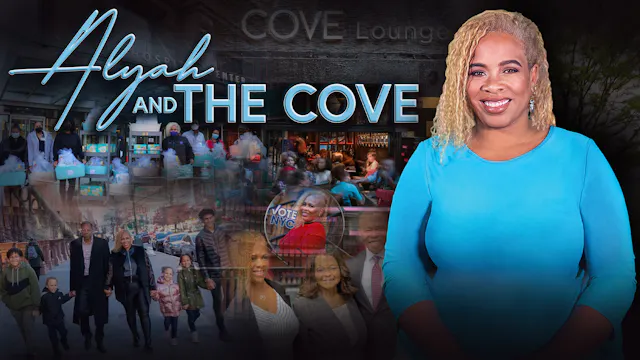 ALYAH and THE COVE