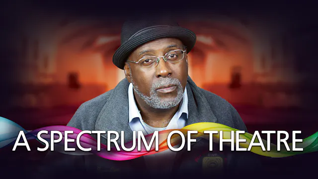 A SPECTRUM OF THEATRE (BLACK SPECTRUM THEATRE)