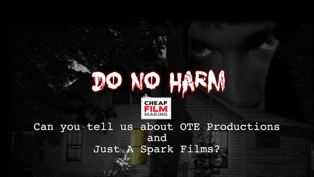 Cheap Film Making Interview of Producer/Director/Writer Don Johns