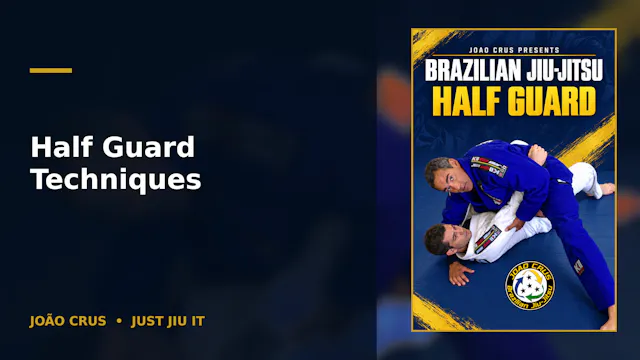 Half Guard Techniques