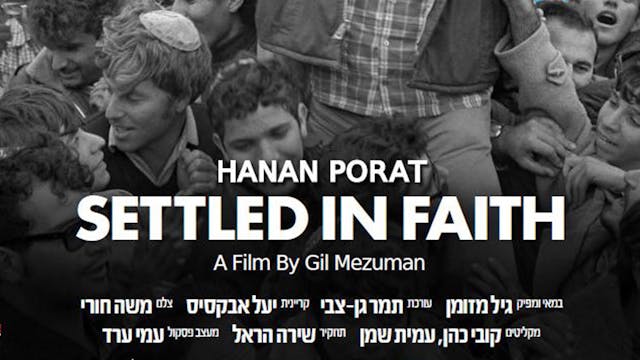 Hanan Porat Settled in Faith