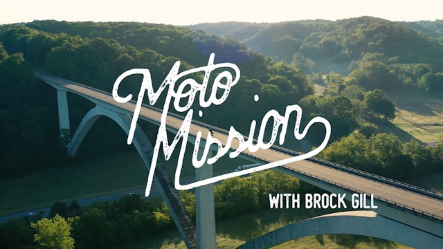Moto Mission with Brock Gill Trailer 