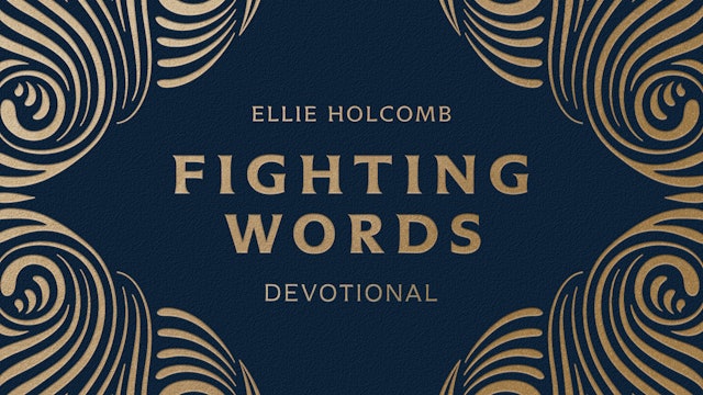 Fighting Words Friday: New Mercies Every Morning — Ellie Holcomb