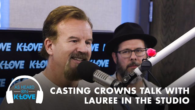 Lauree with Casting Crowns