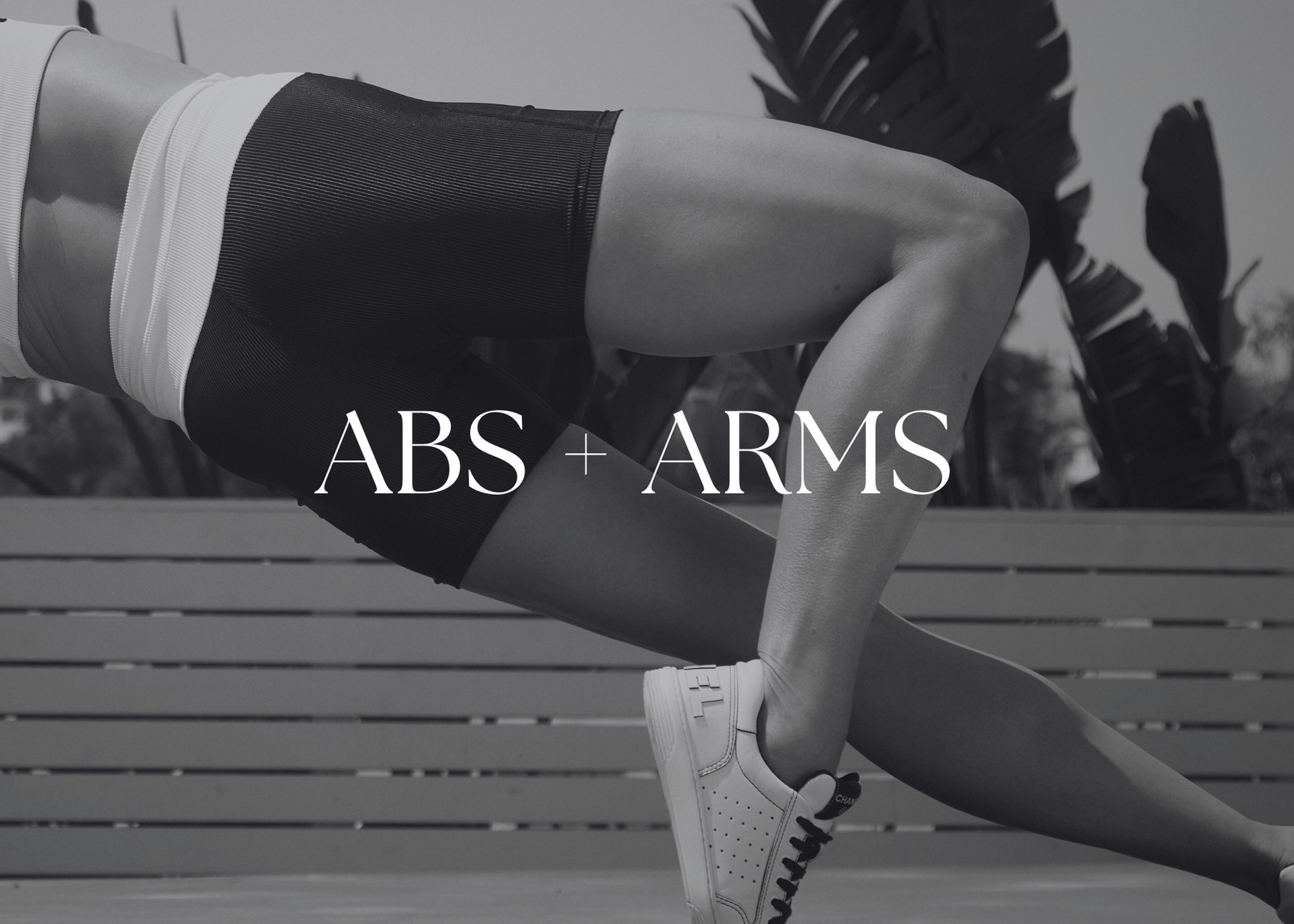 Strong Abs + Arms