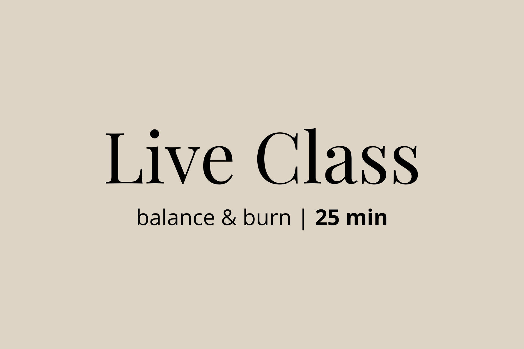 Balance & Burn | 9.10.25 | 25 min
