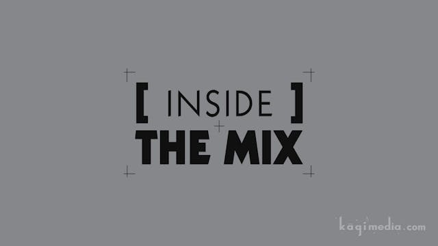 Inside the Mix with Phil Tan - Audio Download
