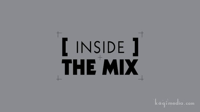 Inside The Mix with Phil Tan-4b