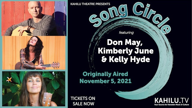 Song Circle with Don May, Kimberly June, & Kelly Hyde