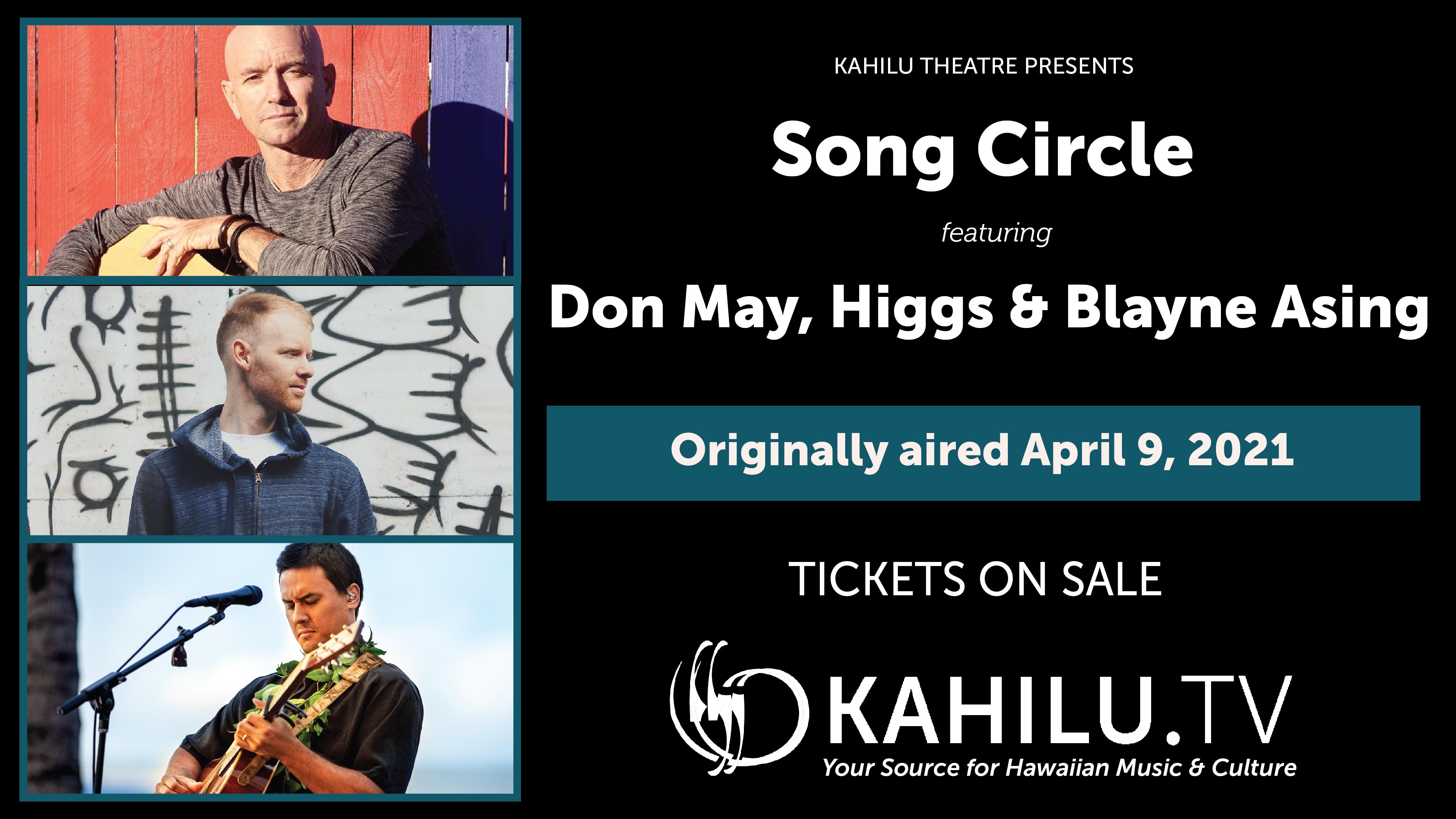 Song Circle with Don May, Higgs & Blayne Asing