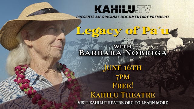 Legacy of Pāʻū (Film & Talk Story) Fe...