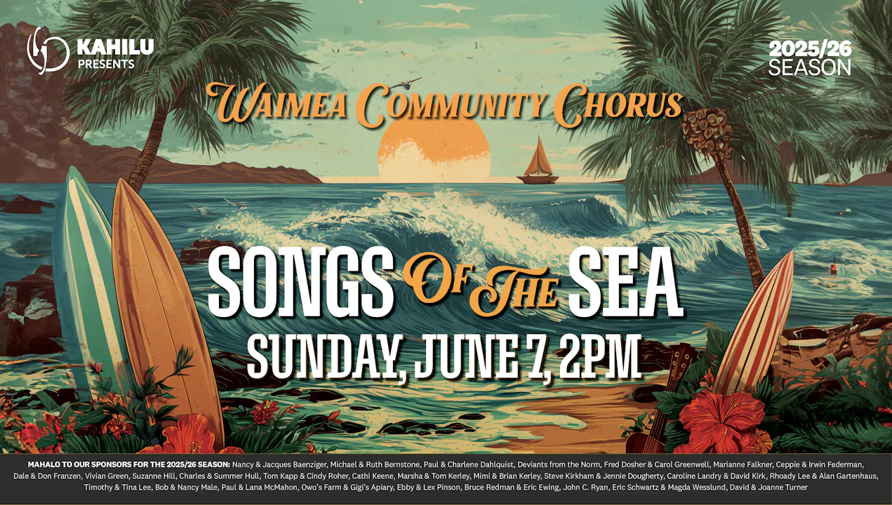 Waimea Community Chorus – Songs of the Sea