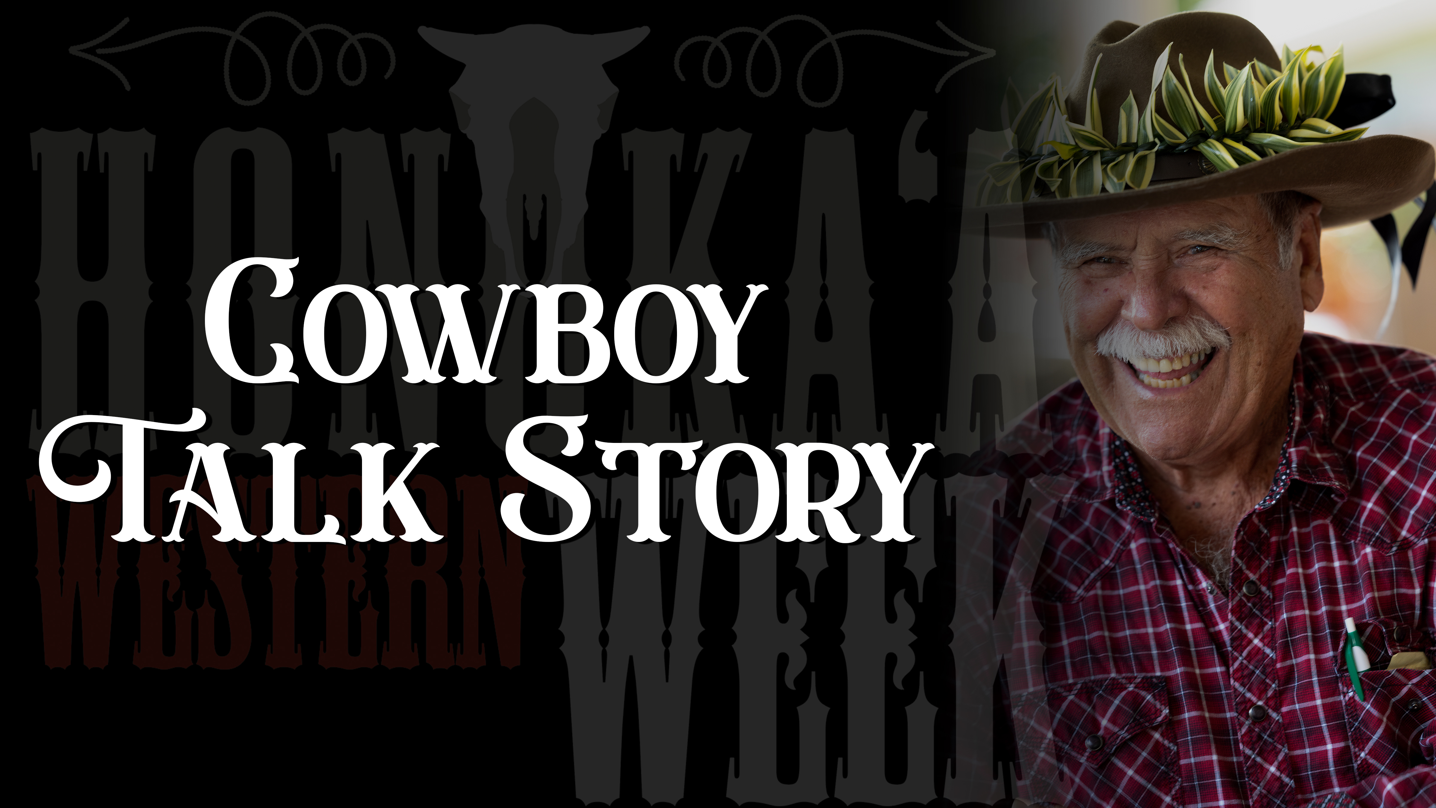 Cowboy Talk Story